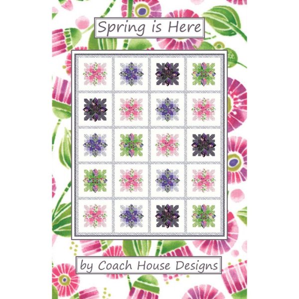 Spring Is Here Quilt Pattern Supply