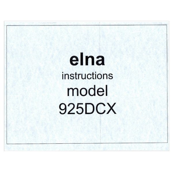 Elna 925DCX Instruction Manual Hot on Sale